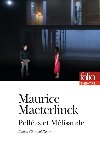PELLEAS ET MELISANDE
