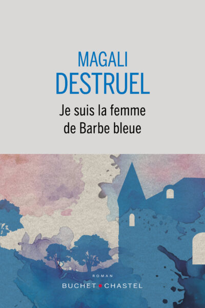 JE SUIS LA FEMME DE BARBE BLEUE