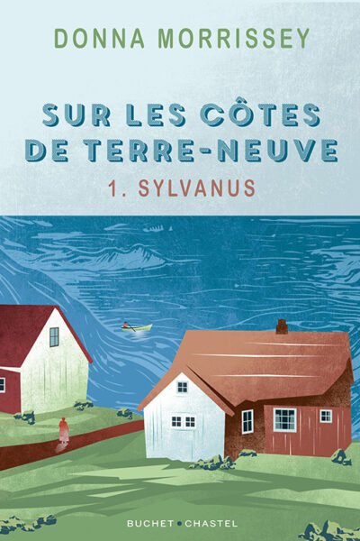 SUR LES COTES DE TERRE-NEUVE - 1. SYLVANUS