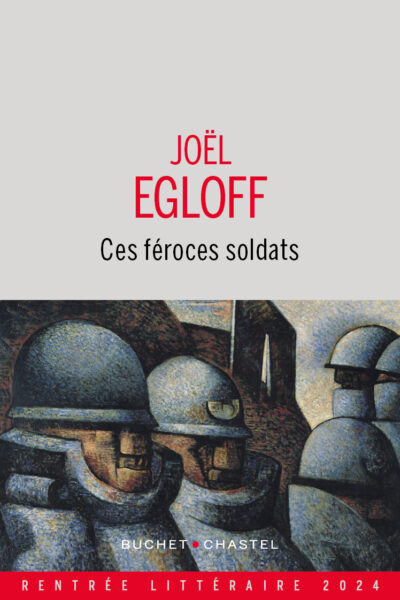 CES FEROCES SOLDATS