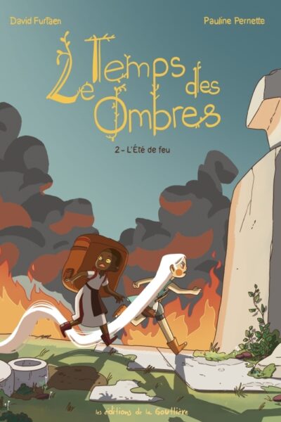 LE TEMPS DES OMBRES T02 L'ETE DE FEU