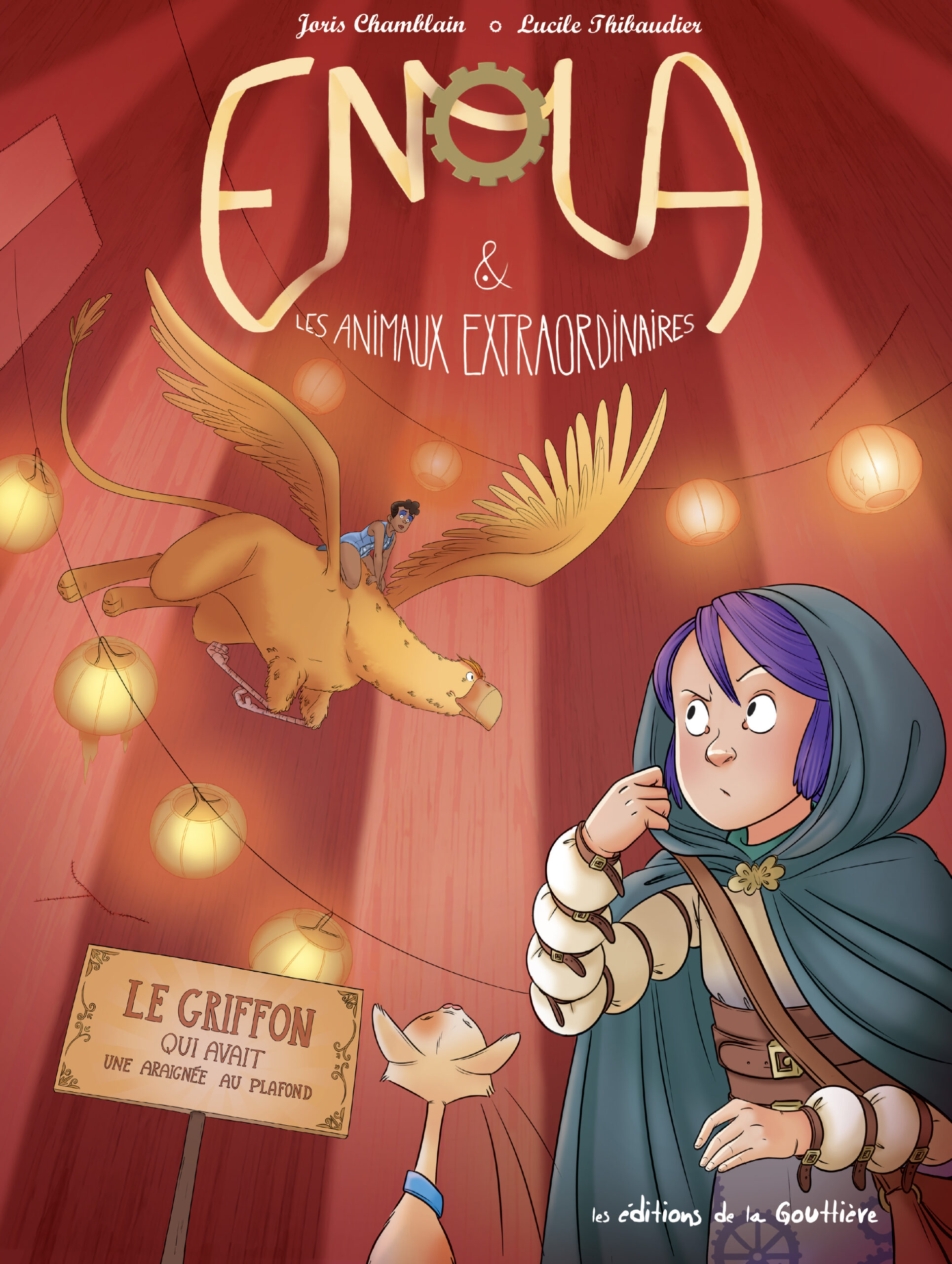 ENOLA & LES ANIMAUX EXTRAORDINAIRES T06 LE GRIFFON QUI AVAIT UNE ARAIGNEE AU PLAFOND