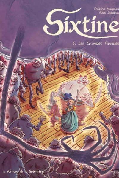 SIXTINE - TOME 4 - LES GRANDES FAMILLES