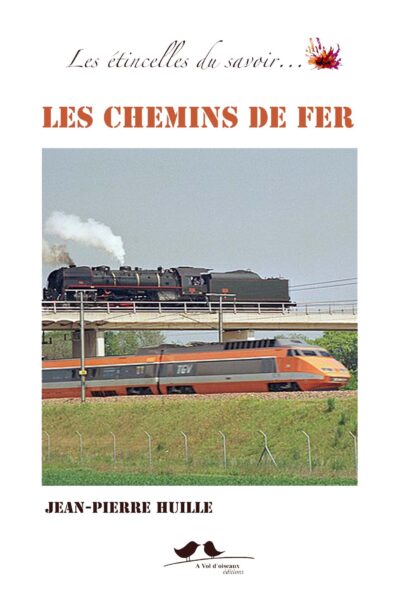 LES CHEMINS DE FER