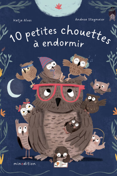 10 PETITES CHOUETTES A ENDORMIR