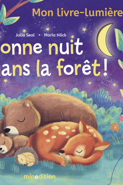 MON LIVRE-LUMIERE - BONNE NUIT DANS LA FORÊT !