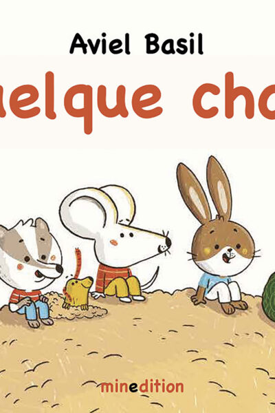 QUELQUE CHOSE