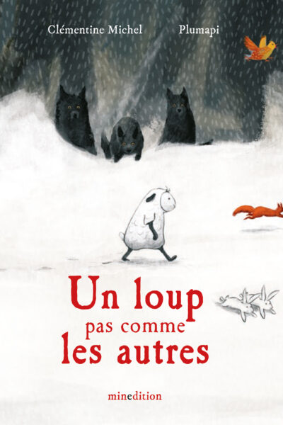 UN LOUP PAS COMME LES AUTRES - MINI