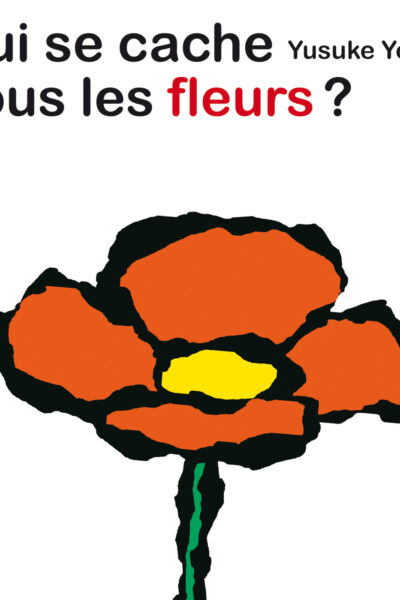 QUI SE CACHE SOUS LES FLEURS