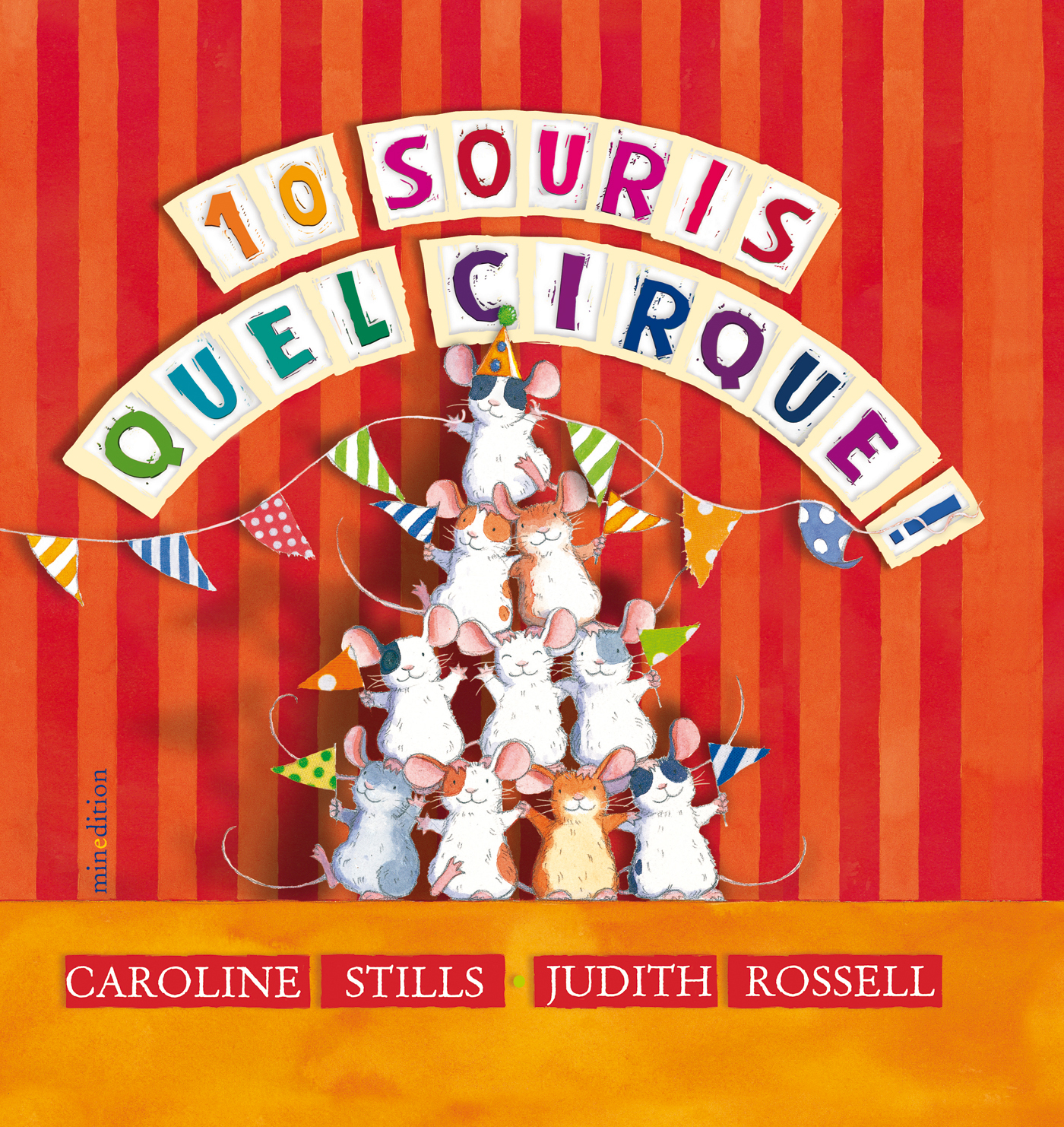 10 SOURIS, QUEL CIRQUE !