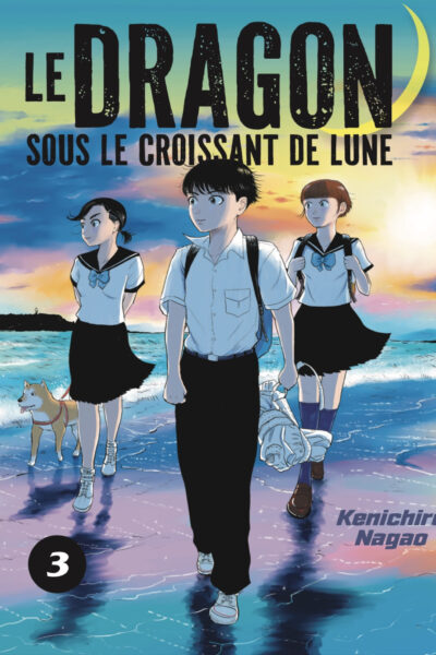 LE DRAGON SOUS LE CROISSANT DE LUNE T03