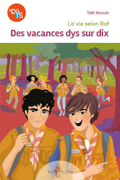 DES VACANCES DYS SUR DIX