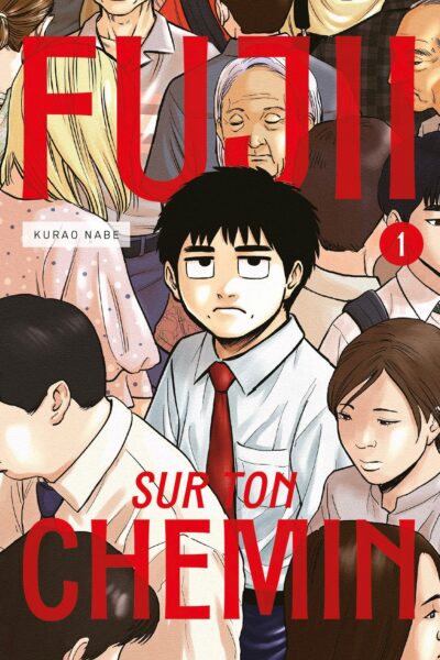 FUJII SUR TON CHEMIN VOL.1