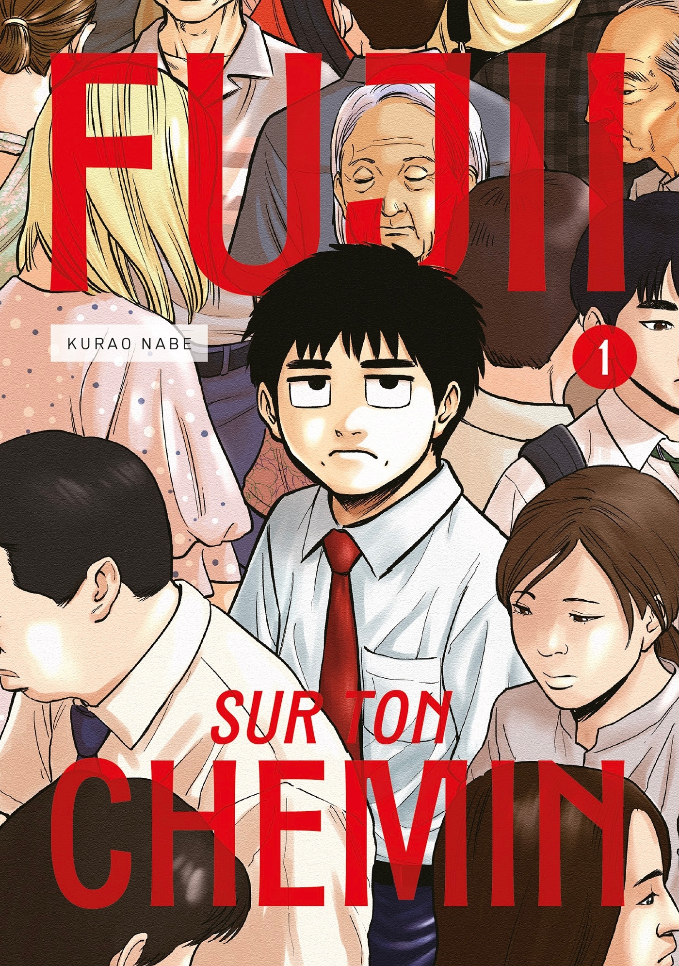 FUJII SUR TON CHEMIN VOL.1