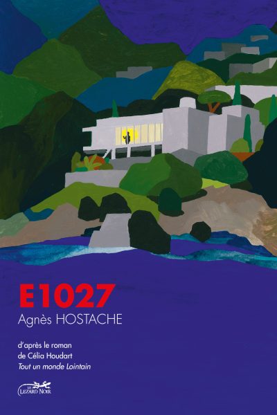 E.1027 -  TOUT UN MONDE LOINTAIN