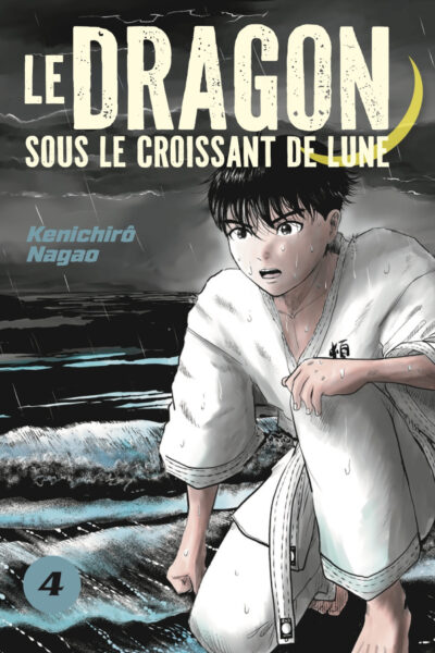 LE DRAGON SOUS LE CROISSANT DE LUNE T04