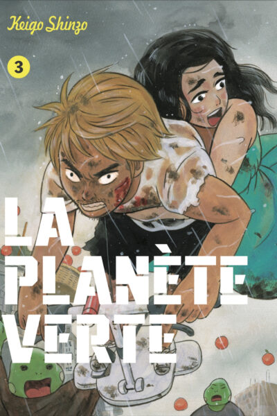 LA PLANÊTE VERTE T03