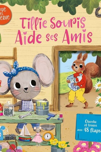 TILLIE SOURIS AIDE SES AMIS