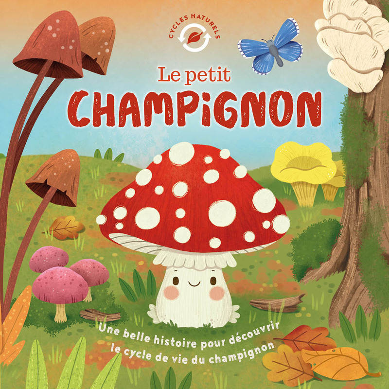 LE PETIT CHAMPIGNON - CYCLES NATURELS