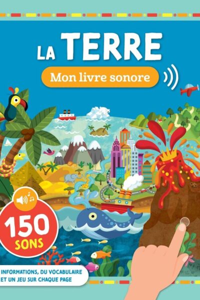 MON LIVRE SONORE - LA TERRE - BAISSE DE PRIX