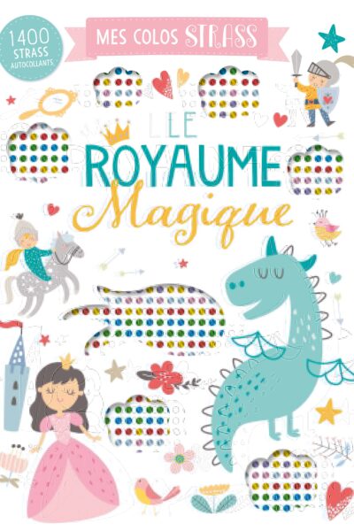 COLORIAGE STRASS ROYAUME MAGIQUE (TOWN HOUSE)
