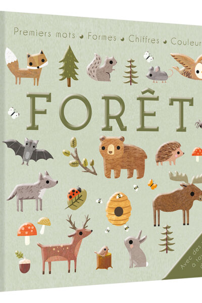 BEBE DECOUVRE - FORÊT : PREMIERS MOTS, FORMES, CHIFFRES & COULEURS