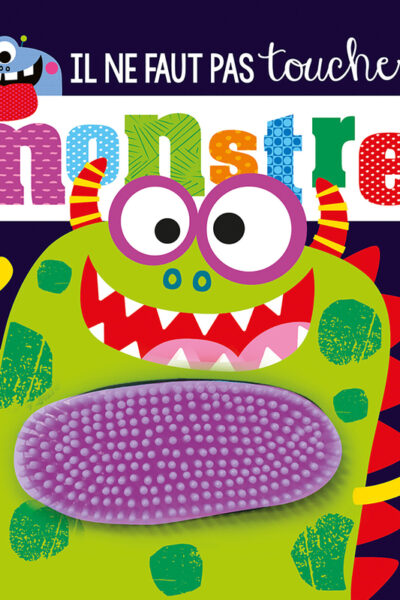 IL NE FAUT PAS TOUCHER UN MONSTRE NE