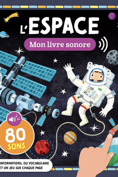 MON LIVRE SONORE - L'ESPACE