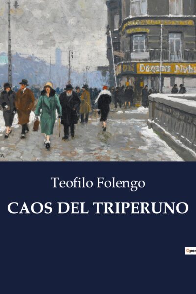 CAOS DEL TRIPERUNO - UN VIAGGIO ALLEGORICO ATTRAVERSO LE ETA DELL'UOMO E LA RICERCA DELLA VERITA.