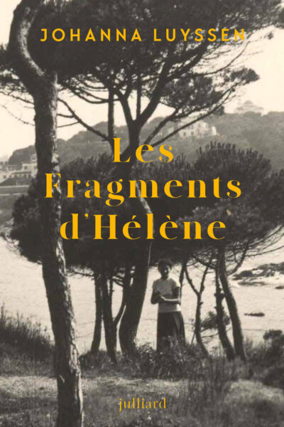 LES FRAGMENTS D'HELENE