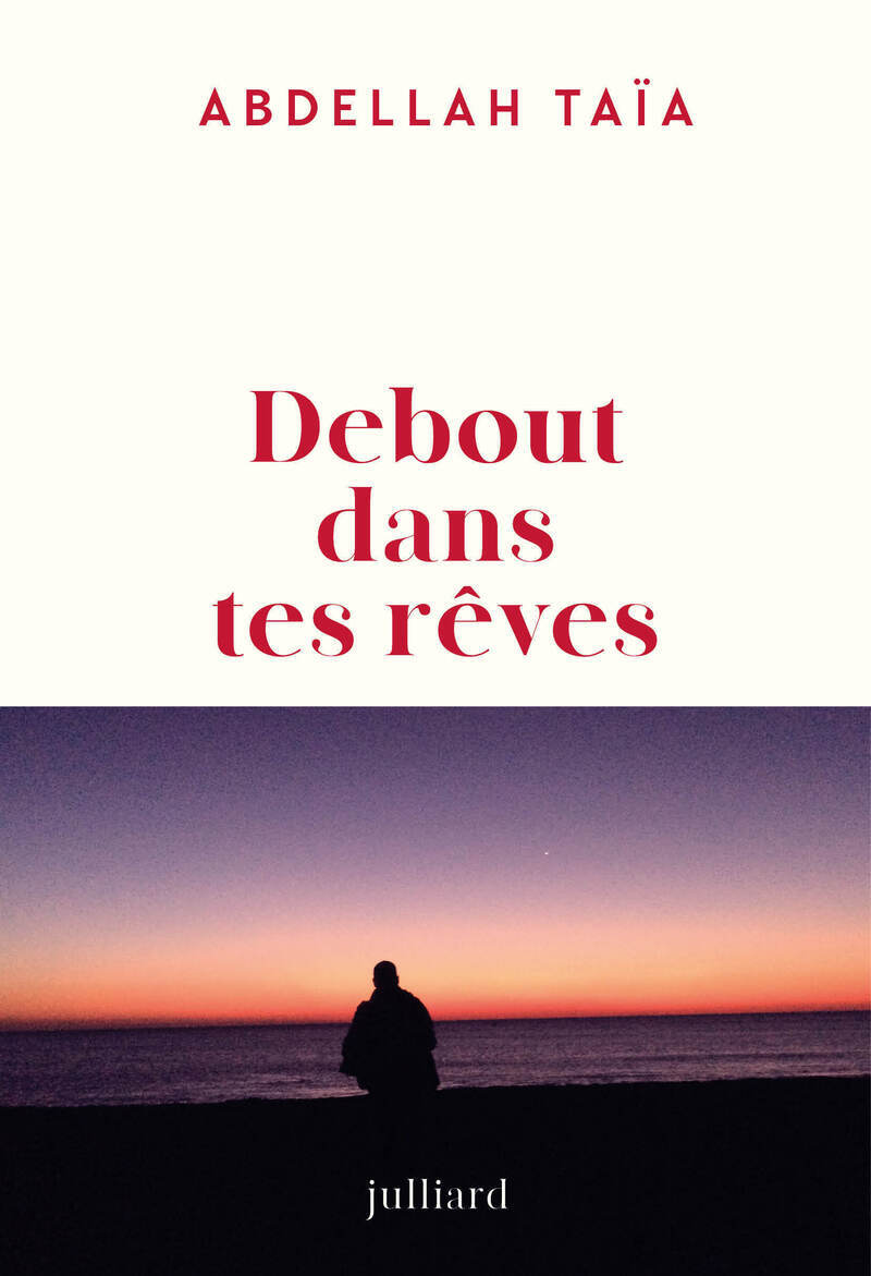 DEBOUT DANS TES RÊVES