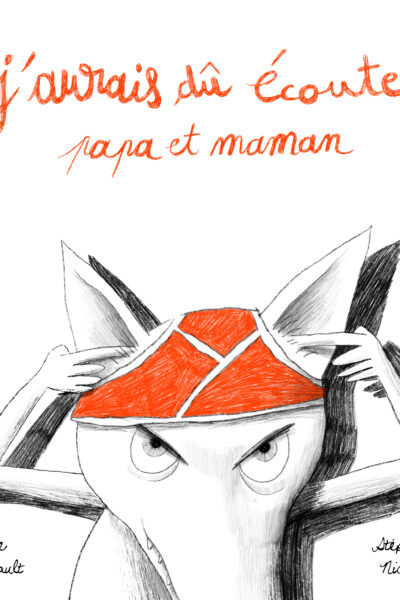 J'AURAIS DU ECOUTER PAPA ET MAMAN