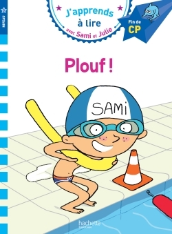 SAMI ET JULIE - PLOUF ! CP NIVEAU 3