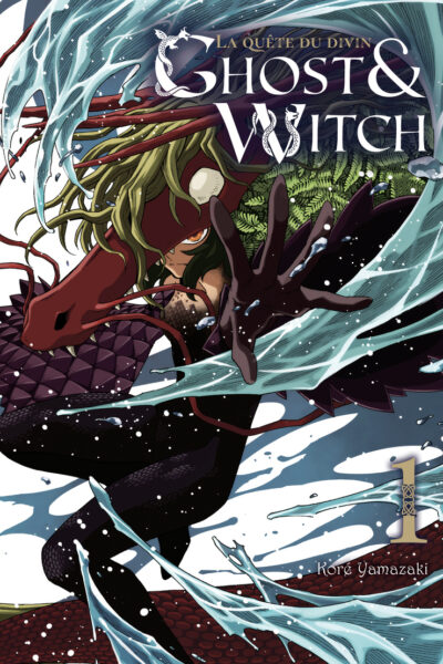 GHOST & WITCH T01 LA QUÊTE DU DIVIN