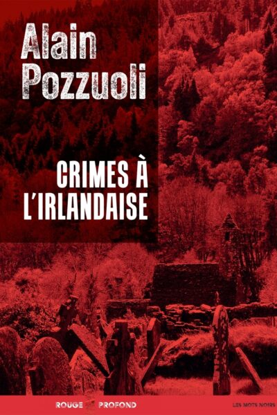 CRIMES A L'IRLANDAISE
