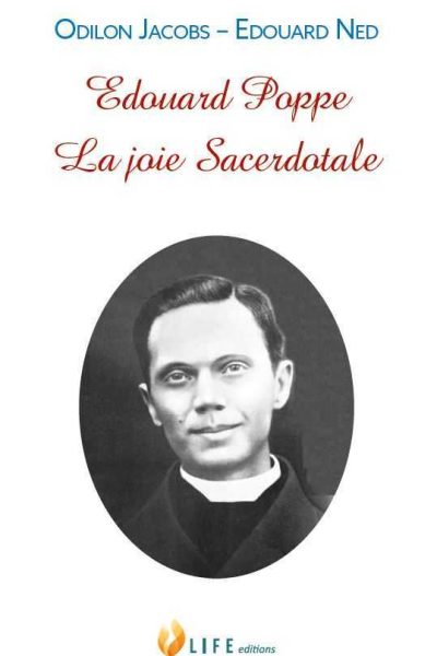 EDOUARD POPPE, LA JOIE SACERDOTALE