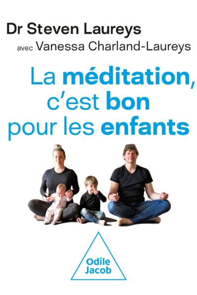 LA MEDITATION, C'EST BON POUR LES ENFANTS