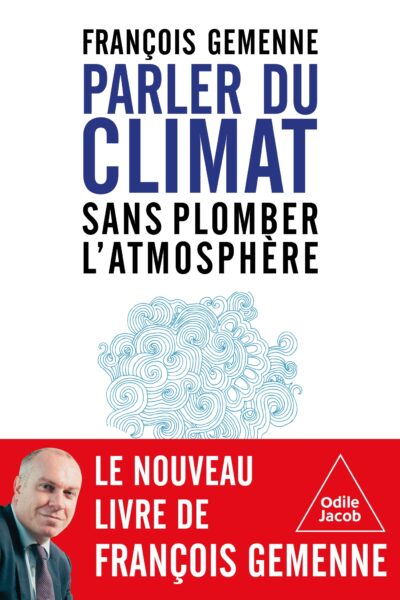 PARLER DU CLIMAT, SANS PLOMBER L'ATMOSPHERE