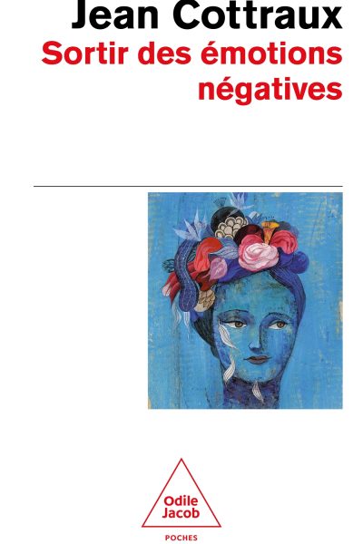 SORTIR DES EMOTIONS NEGATIVES