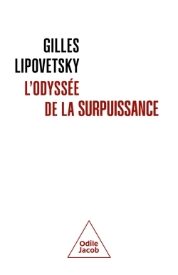 L'ODYSSEE DE LA SURPUISSANCE