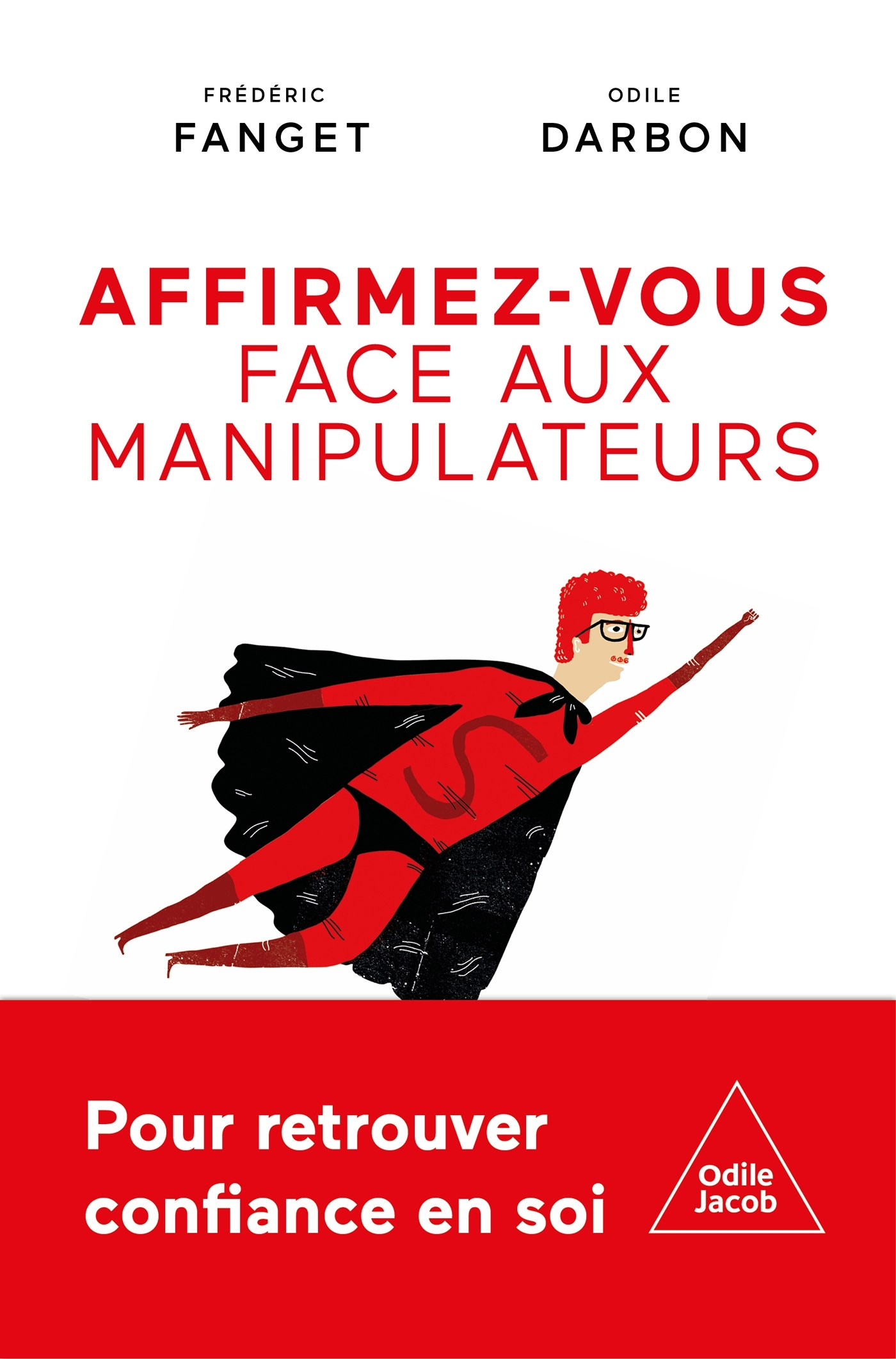S'AFFIRMER FACE AUX MANIPULATEURS