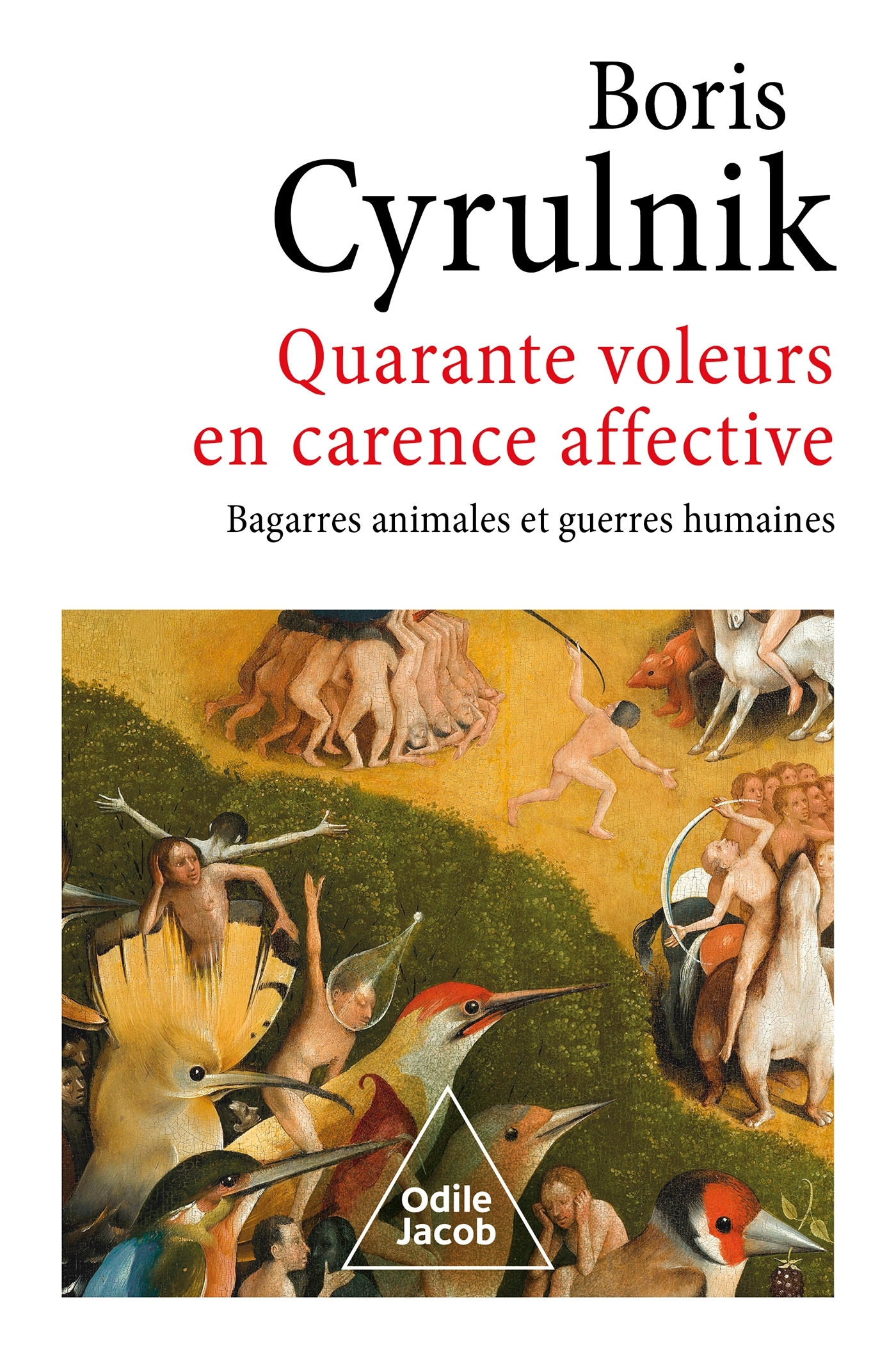 QUARANTE VOLEURS EN CARENCE AFFECTIVE