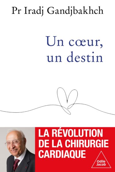 UN COEUR, UN DESTIN