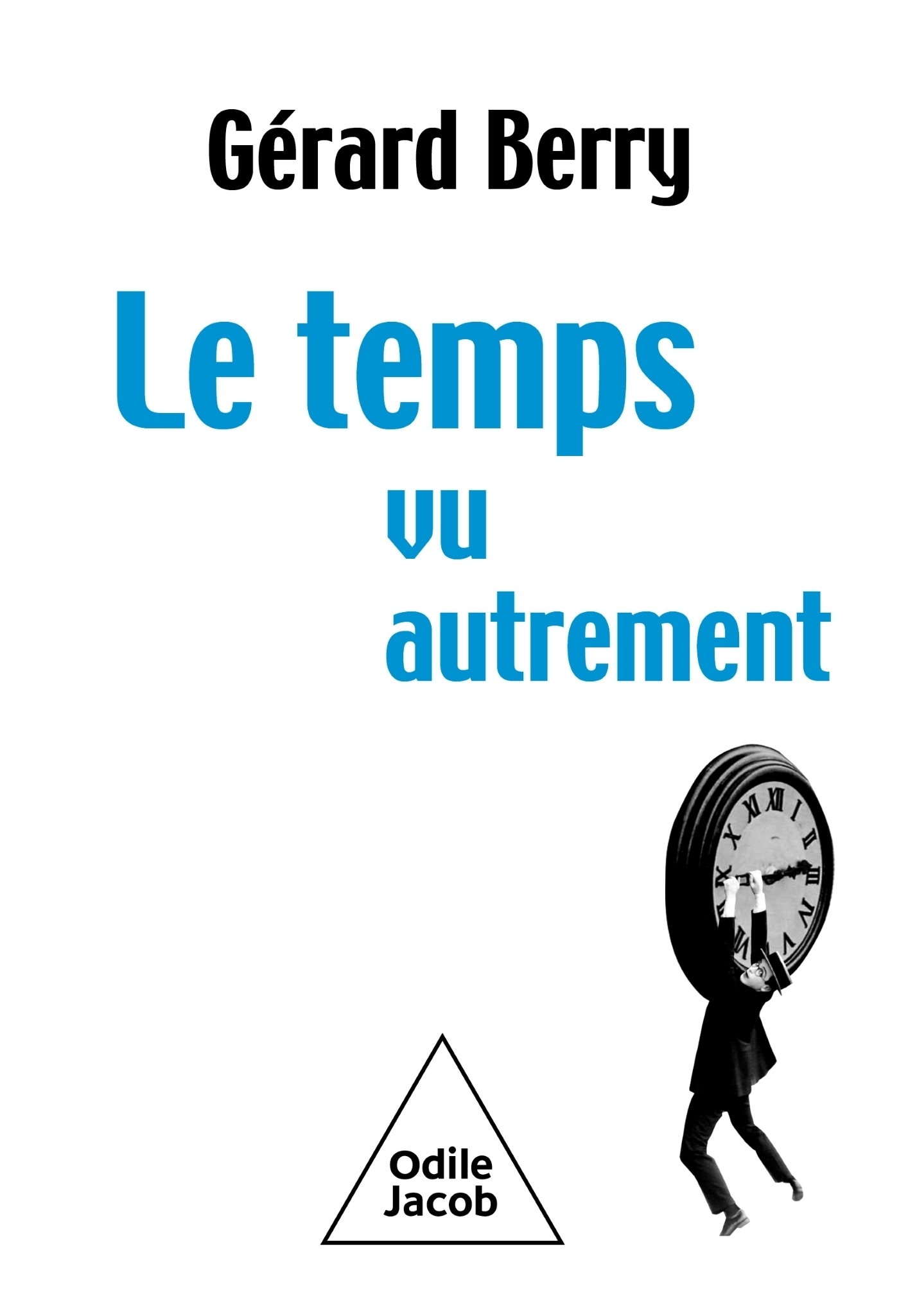 LE TEMPS, VU AUTREMENT