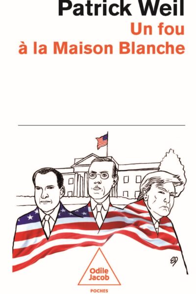 UN FOU A LA MAISON BLANCHE