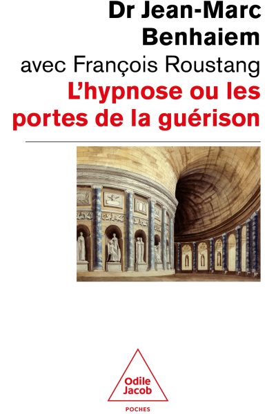 L'HYPNOSE OU LES PORTES DE LA GUERISON