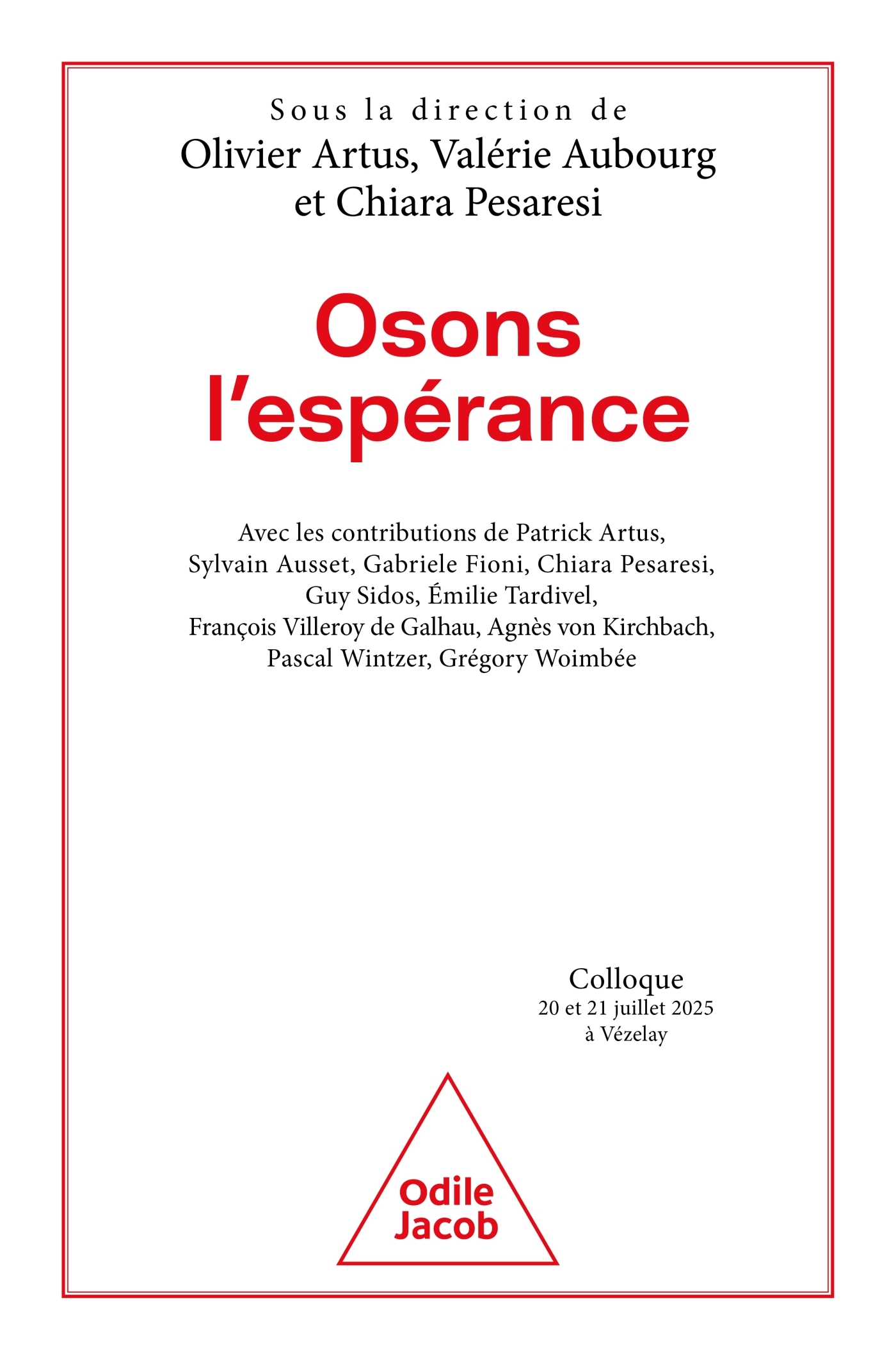 OSER L'ESPERANCE