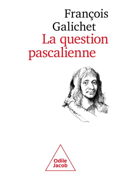 LA QUESTION PASCALIENNE