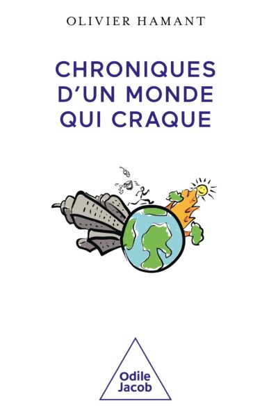 CHRONIQUES D'UN MONDE QUI CRAQUE
