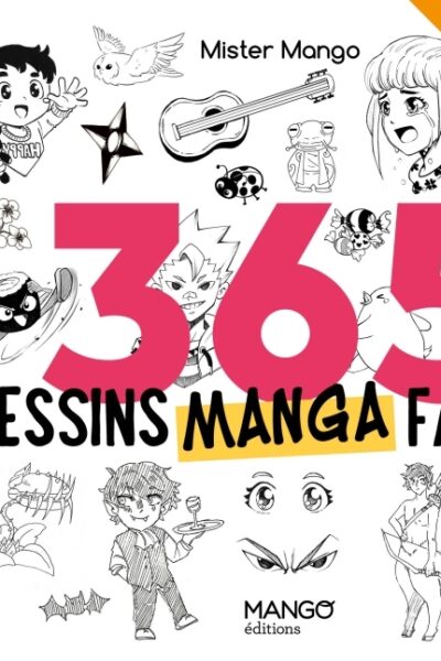 365 DESSINS MANGA FACILES
